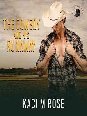 cover image of The Cowboy and His Runaway